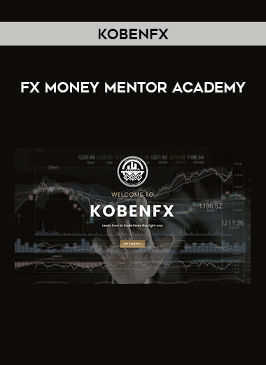 KobenFX – FX Money Mentor Academy from https://illedu.com