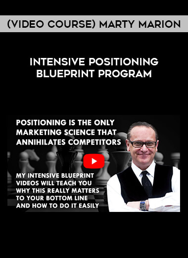 （Video course) Marty Marion – Intensive Positioning Blueprint Program from https://illedu.com