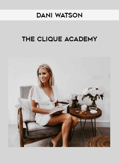 Dani Watson - The Clique Academy from https://illedu.com