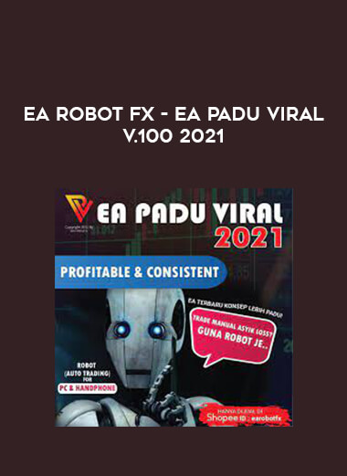 EA ROBOT Fx - EA Padu Viral V.100 2021 from https://illedu.com