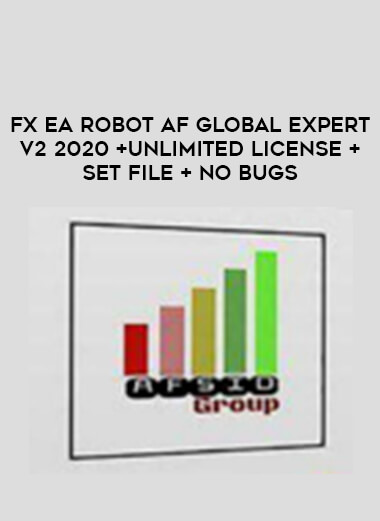 Fx EA Robot AF Global Expert V2 2020 +Unlimited License +Set File + No Bugs from https://illedu.com