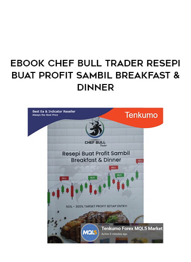 eBook Chef Bull Trader RESEPI BUAT PROFIT SAMBIL BREAKFAST & DINNER from https://illedu.com