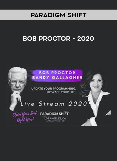 Paradigm Shift – Bob Proctor – 2020 from https://illedu.com