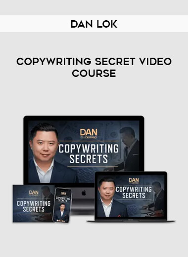 Dan Lok - Copywriting Secret Video Course from https://illedu.com