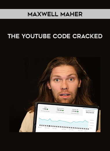 Maxwell Maher - The YouTube Code Cracked from https://illedu.com