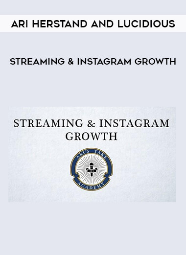 Ari Herstand and Lucidious – Streaming & Instagram Growth from https://illedu.com