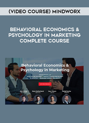 (Video course) Mindworx – Behavioral Economics & Psychology in Marketing Complete Course from https://illedu.com