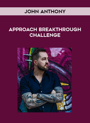 John Anthony - Approach Breakthrough Challenge from https://illedu.com