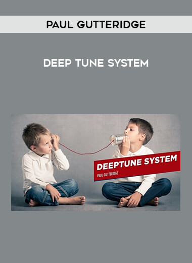 Deep Tune System – Paul Gutteridge from https://illedu.com