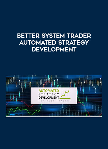Better System trader Automated Strategy Development from https://illedu.com