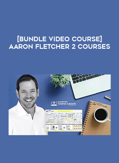 [Bundle Video Course] Aaron Fletcher 2 Courses from https://illedu.com