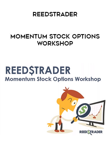Reedstrader - Momentum Stock Options Workshop from https://illedu.com