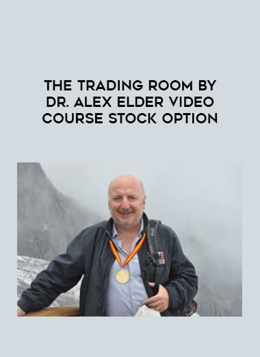 The Trading Room by Dr. Alex Elder Video Course Stock Option from https://illedu.com