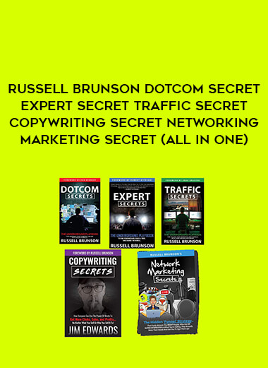 Russell Brunson Dotcom Secret Expert Secret Traffic Secret Copywriting Secret Networking Marketing Secret (ALL in ONE)