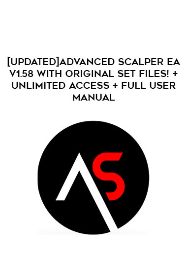 [Updated]Advanced Scalper EA v1.58 with Original SET Files!+ UNLIMITED ACCESS + FULL USER MANUAL from https://illedu.com