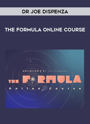 Dr Joe Dispenza - The Formula Online Course