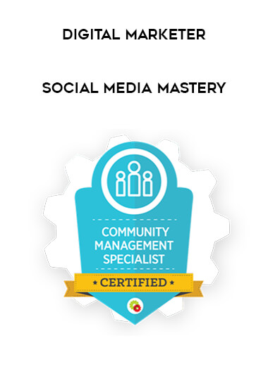 Digital Marketer - Social Media Mastery from https://illedu.com
