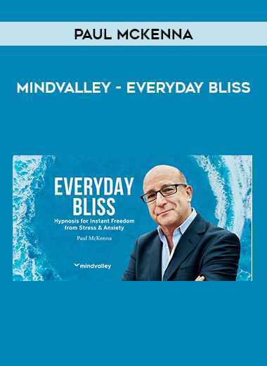 Mindvalley - Everyday Bliss by Paul McKenna from https://illedu.com