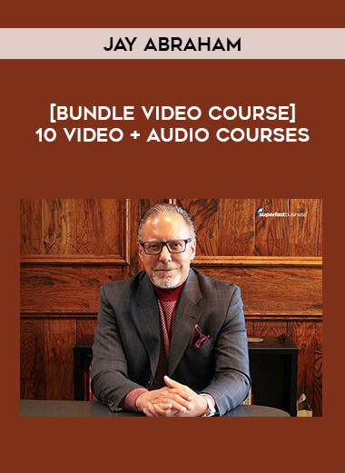 [Bundle Video Course] Jay Abraham 10 Video + Audio Courses from https://illedu.com