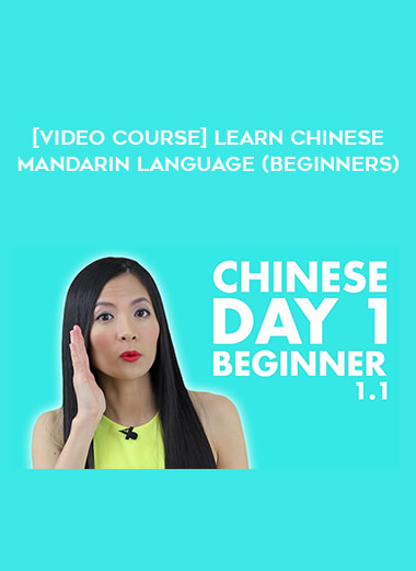 [Video Course] Learn Chinese Mandarin Language (Beginners) from https://illedu.com