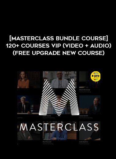 [Masterclass Bundle Course] 120+ Courses VIP (Video + Audio) (Free Upgrade New Course) from https://illedu.com
