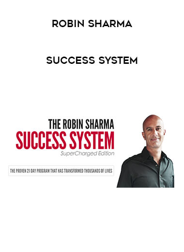 Robin Sharma - Success System from https://illedu.com