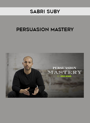 Sabri Suby - Persuasion Mastery from https://illedu.com