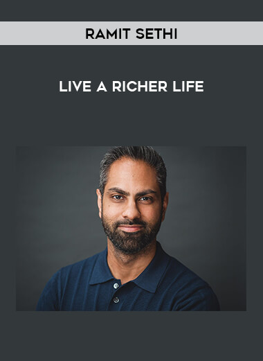 Ramit Sethi - Live a Richer Life from https://illedu.com