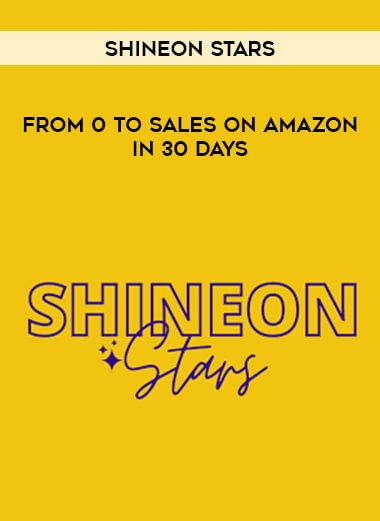 Shineon Stars - From 0 to Sales on Amazon In 30 Days from https://illedu.com