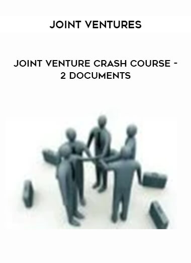 Joint Ventures - Joint Venture Crash Course - 2 Documents from https://illedu.com