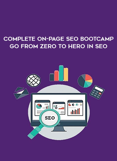 Complete On-Page SEO Bootcamp Go from ZERO to HERO in SEO from https://illedu.com