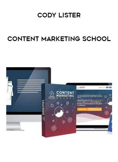Cody Lister – Content Marketing School from https://illedu.com