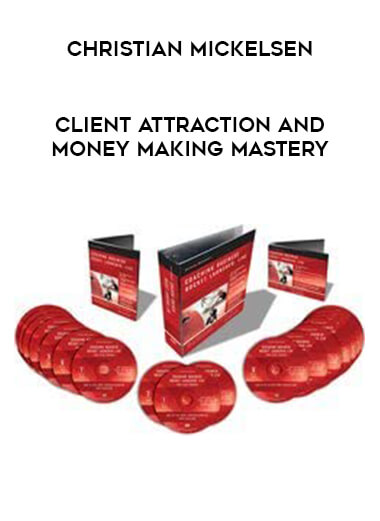 Christian Mickelsen - Client Attraction and Money Making Mastery from https://illedu.com
