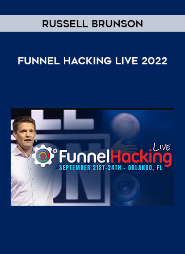 Russell Brunson - Funnel Hacking Live 2022 from https://illedu.com