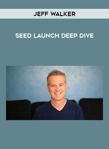 Jeff Walker - Seed Launch Deep Dive from https://illedu.com
