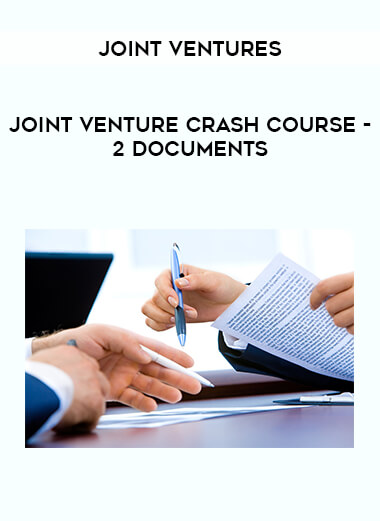 Joint Ventures - Joint Venture Crash Course - 2 Documents from https://illedu.com
