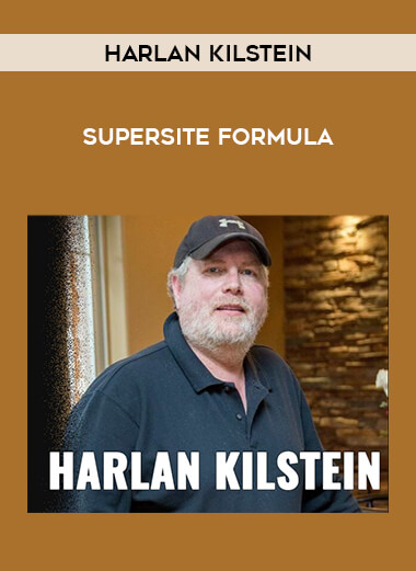 Harlan Kilstein - SuperSite Formula from https://illedu.com
