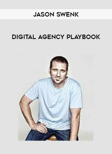 Jason Swenk – Digital Agency Playbook from https://illedu.com