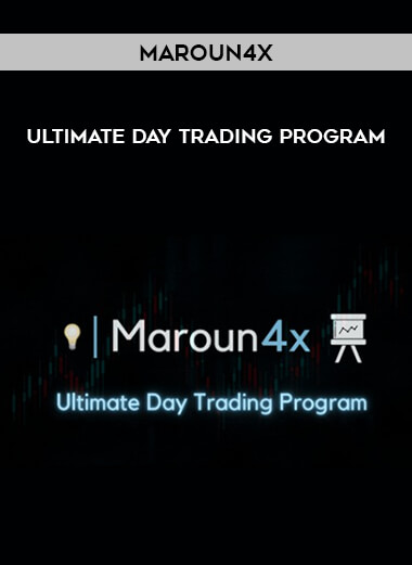 Maroun4x - Ultimate Day Trading Program from https://illedu.com