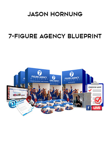 Jason Hornung - 7-Figure Agency Blueprint from https://illedu.com