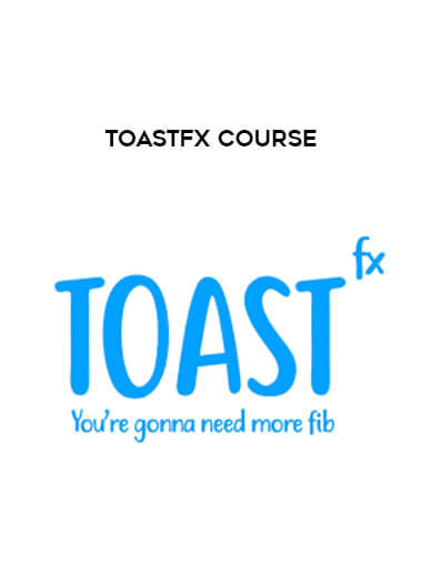 ToastFX Course from https://illedu.com