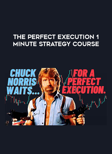 The Perfect Execution 1 Minute Strategy Course from https://illedu.com