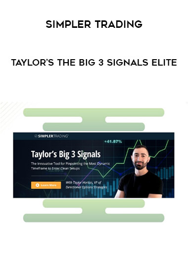 Simpler Trading – Taylor’s The Big 3 Signals ELITE from https://illedu.com