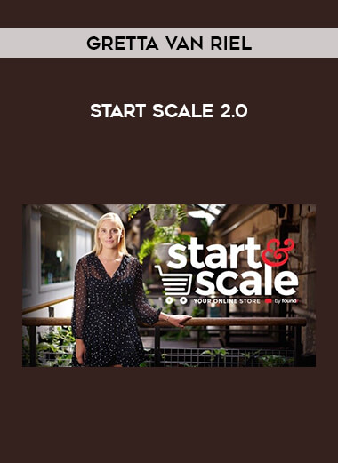 Gretta Van Riel - Start Scale 2.0 from https://illedu.com