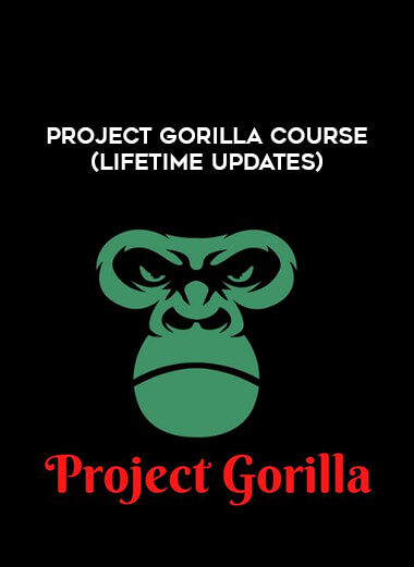 Project Gorilla Course (Lifetime Updates) from https://illedu.com