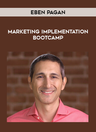 Eben Pagan - Marketing Implementation Bootcamp from https://illedu.com