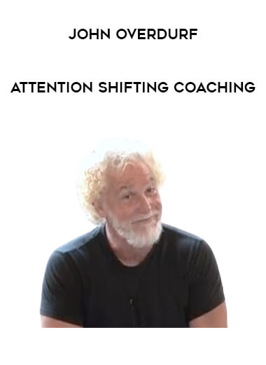 John Overdurf - Attention Shifting Coaching from https://illedu.com