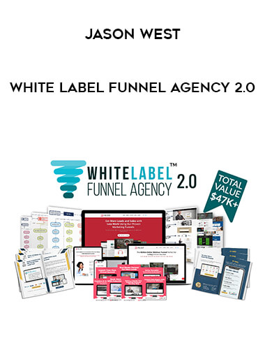 Jason West - White Label Funnel Agency 2.0 from https://illedu.com