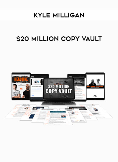 Kyle Milligan - $20 Million Copy Vault from https://illedu.com