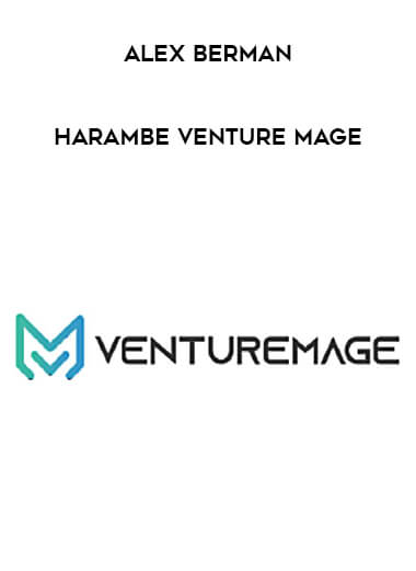 Alex Berman - Harambe Venture Mage from https://ponedu.com